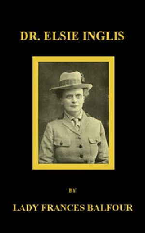 [Gutenberg 51410] • Dr. Elsie Inglis